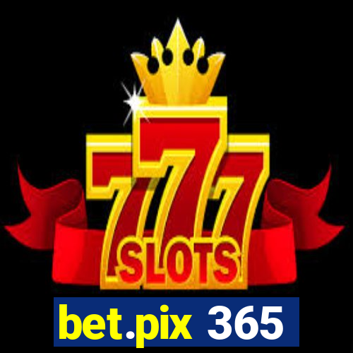bet.pix 365